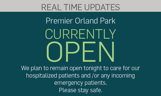 Premier Orland Park is open